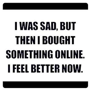 Instant gratification!